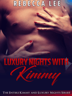 Luxury Nights With Kimmy