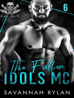 The Fallen Idols MC 6: The Fallen Idols MC, #6