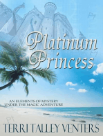 Platinum Princess: Under The Magic Adventure, #5