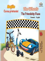 The Wheels The Friendship Race (Romanian English Bilingual Book): Romanian English Bedtime Collection