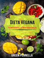 Dieta Vegana: Plano De Refeição Para Ficar Esbelto