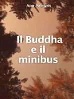 Il Buddha e il minibus: Meditation
