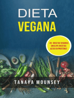 Dieta Vegana: 45+ Recetas Veganas (Incluye Recetas Altas En Proteína)