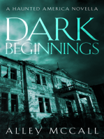 Dark Beginnings