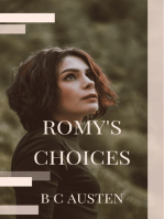 Romy's Choices
