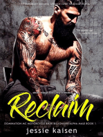 Erotic Rough Bad Boy Romance Reclaim - Domination MC Motorcycle Biker Billionaire Alpha Male Book 1