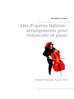 Airs d'opéras italiens - arrangements pour violoncelle et piano: Donizetti, Mascagni, Puccini, Verdi