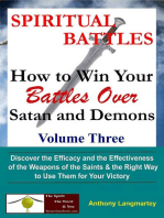 Spiritual Battles: How to Win Your Battles Over Satan and Demons: Spiritual Battles, #3