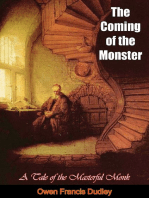 The Coming of the Monster: A Tale of the Masterful Monk