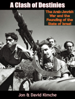 A Clash of Destinies:: The Arab-Jewish War and the Founding of the State of Israel