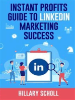 Instant Profits Guide to LinkedIn Marketing Success