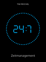 24/7–Zeitmanagement: Das Zeitmanagement-Buch für alle, die keine Zeit haben, ein Zeitmanagement-Buch zu lesen (Prinzipien, Methoden und Bei-spiele für schnelle Erfolge und nachhaltige Verbesserungen)