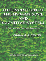 The Evolution of the Human Soul and Cognitive System: A Spiritual and Scientific Perspective
