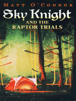 Sky Knightand the Raptor Trials: Sky Knight, #3