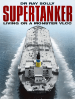 Supertanker: Living on a Monster VLCC