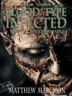 Blood Type Infected 3 - Death Becomes Us