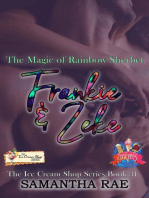 The Magic of Rainbow Sherbet, Frankie & Zeke: Ice Cream