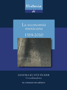Historia mínima de la economía mexicana, 1519-2010