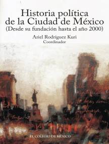 Historia política de la ciudad de México (desde su fundación hasta