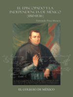 El episcopado y la Independencia en México (1810-1836)