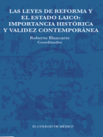 Las leyes de Reforma y el estado laico:: Importancia histórica y validez contemporánea