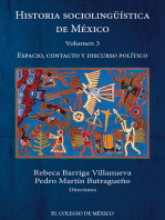 Historia sociolingüística de México.: Volumen 3. Espacio, contacto y discurso político