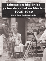Educación higiénica y cine de salud en México 1925-1960