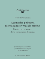 Acomodos políticos, mentalidades y vías de cambio: