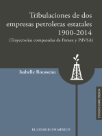 Tribulaciones de dos empresas petroleras estatales, 1900-2017: (Trayectorias comparadas de Pemex y PsVSA)