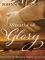 Wreaths of Glory:  A Western Story