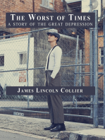 The Worst of Times: A Story of the Great Depression
