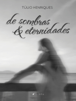 De sombras e eternidades