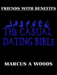Friends With Benefits: The Casual Dating Bible by Marcus Woods - Ebook |  Scribd