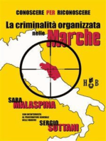 Conoscere per riconoscere: La criminalità organizzata nelle Marche