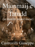 Mammaij e Tatudd (in dialetto minervinese)