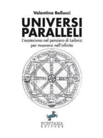 Universi Paralleli: L’esoterismo nel pensiero di Leibniz per muoversi nell’infinito