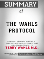 Summary of The Wahls Protocol: A Radical New Way to Treat All Chronic Autoimmune Conditions Using Paleo Principles