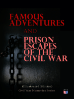 Famous Adventures and Prison Escapes of the Civil War (Illustrated Edition): Civil War Memories Series