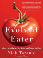 The Evolved Eater: A Quest to Eat Better, Live Better, and Change the World