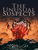 The Unusual Suspects: Ultimate Mystery Collection: Hercule Poirot Cases, Father Brown Mysteries, Sherlock Holmes, Arsene Lupin, Dr Thorndyke's Cases, Mr. Justice Raffles, The Four Just Men, The Woman in White…