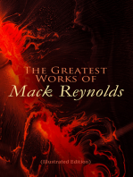 The Greatest Works of Mack Reynolds (Illustrated Edition)