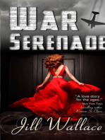 War Serenade: Inspired by a True Story