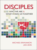 Disciples: Who We Are and What Holds us Together