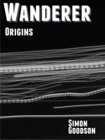 Wanderer - Origins: Wanderer's Odyssey, #4
