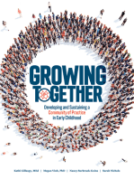 Growing Together: Developing and Sustaining a Community of Practice in Early Childhood