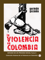 La violencia en Colombia Estudio de un proceso social Tomo II