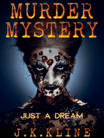 Murder Mystery: Just a Dream