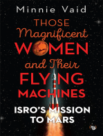 Those Magnificent Women and their Flying Machines: ISRO’S Mission to Mars