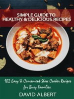 Simple Guide to Healthy And Delicious Recipes