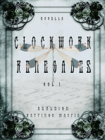 Clockwork Renegades Vol. 1: Clockwork Renegades, #1